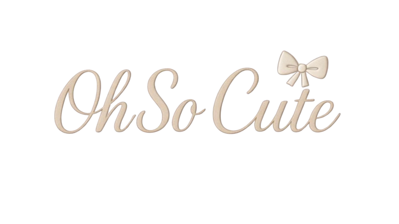 Oh So Cute